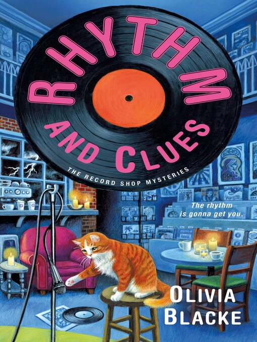 Title details for Rhythm and Clues by Olivia Blacke - Available